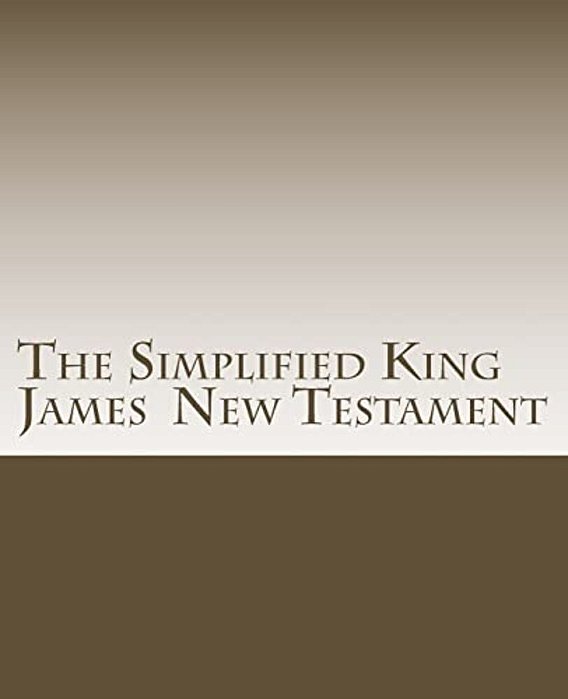 Simplified King James New Testament-..