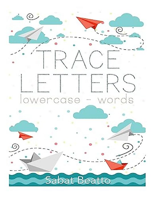 Trace Letters: Lower-Case Words-..