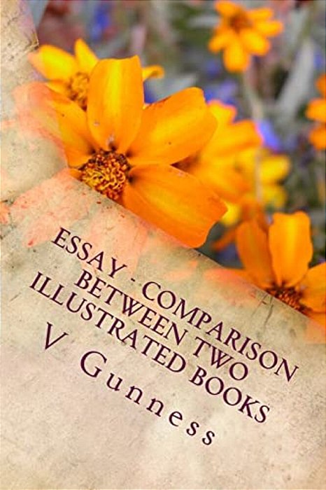 Essay - Comparison Between Two Illustrated Books: Comparison Between Two Illustated Books-The Three Little Pigs-..