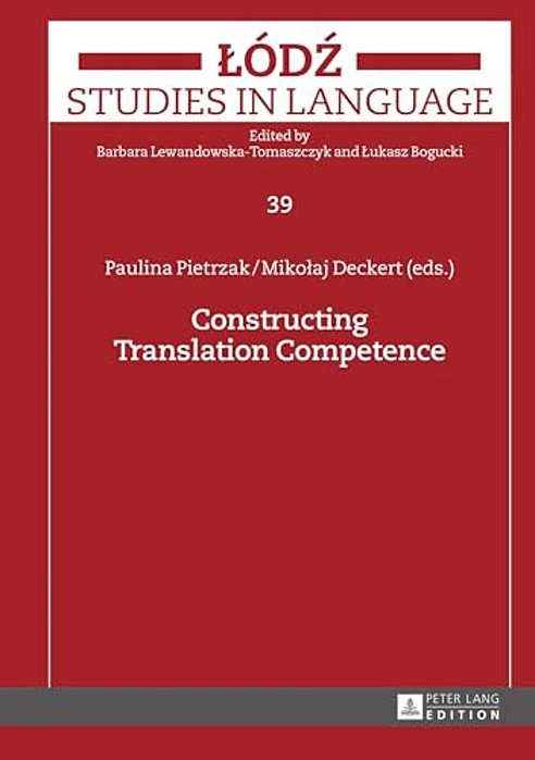 Constructing Translation Competence-..