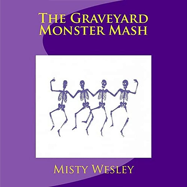 The Graveyard Monster Mash-..