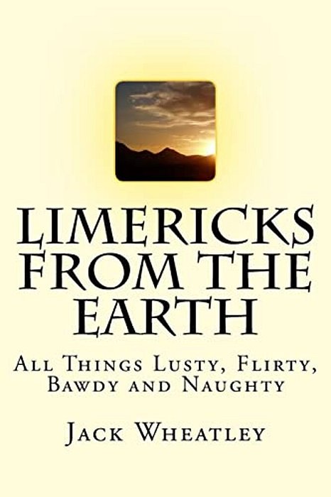 Limericks From The Earth-..