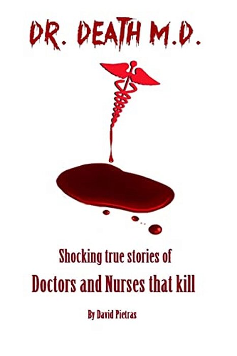 Dr. Death M. D. -..