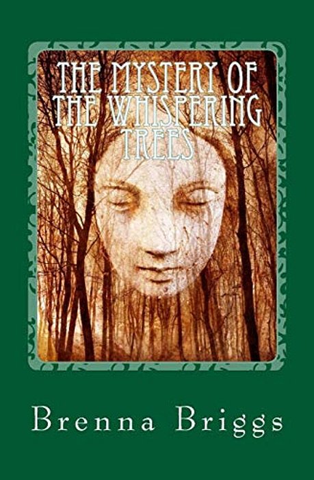 The Mystery Of The Whispering Trees-..