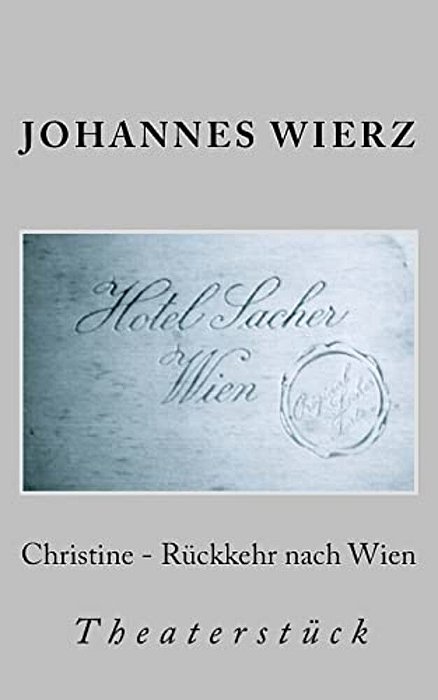 Christine - Rueckkehr Nach Wien-..