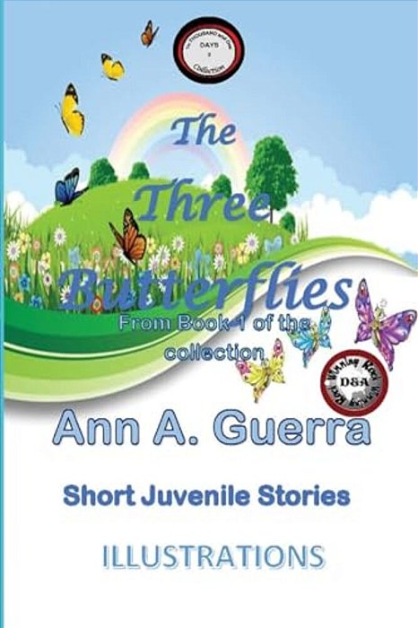 The Three Butterflies: No. 2 From The Collection Of: The Thousand And One Days-..