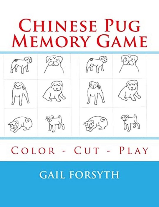 Chinese Pug Memory Game: Color - Cut - Play-..