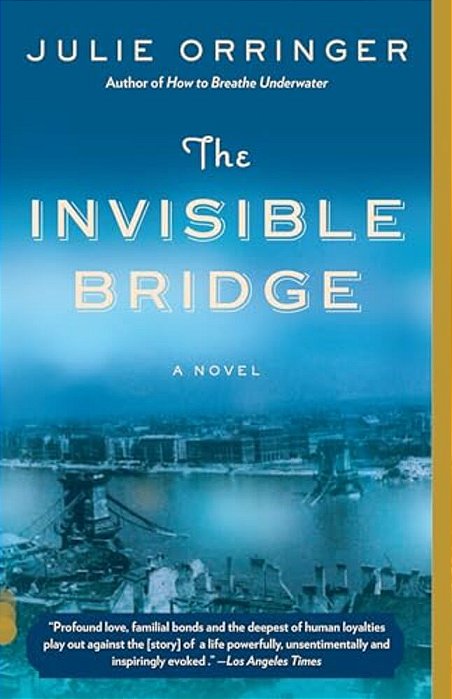 The Invisible Bridge-..