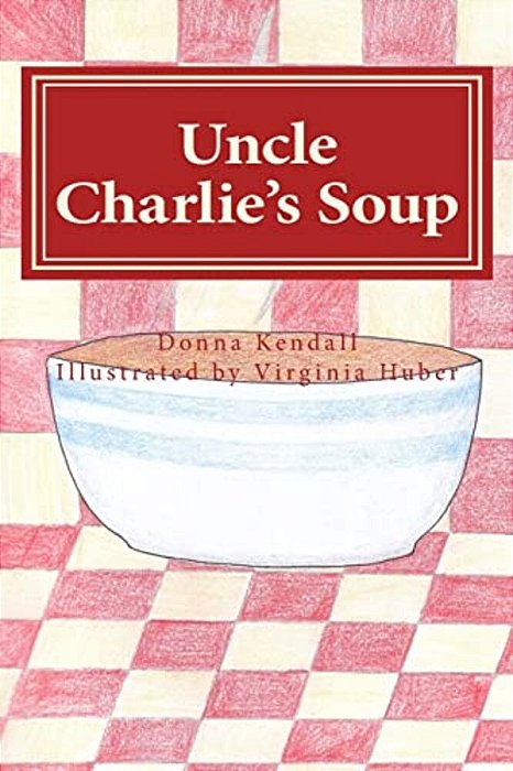 Uncle Charlie's Soup-..