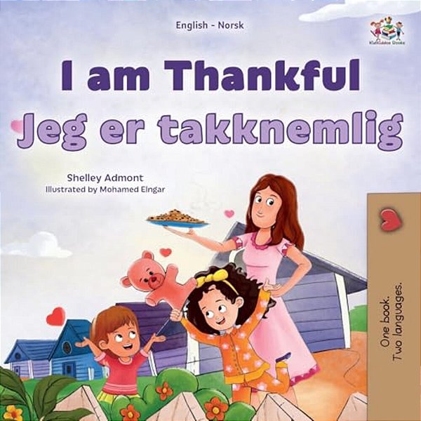 I Am Thankful (English Norwegian Bilingual Children's Book)-..