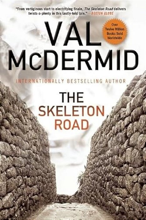 The Skeleton Road: A Karen Pirie Novel-..