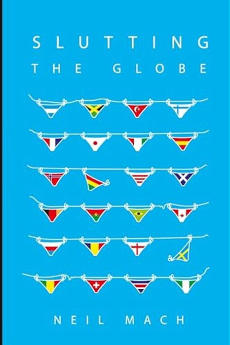 Slutting The Globe-..