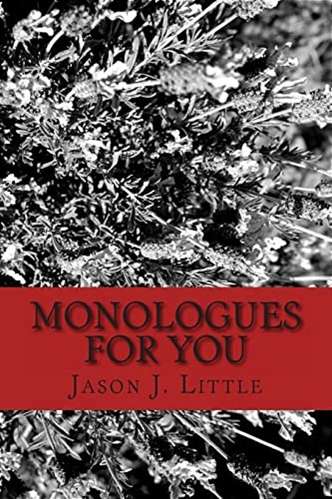 Monologues For You: An Actor's Best Friend-..