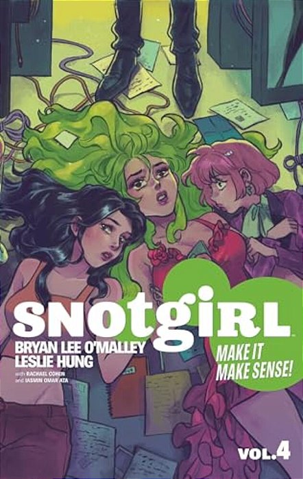 Snotgirl Volume 4: Make It Make Sense!-..