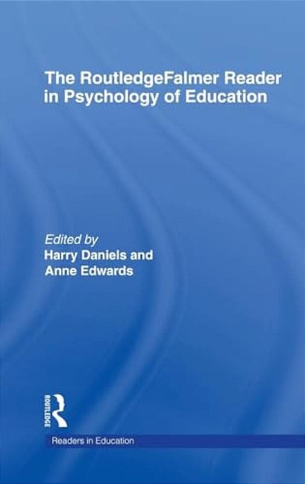 The Routledgefalmer Reader In Psychology Of Education-..