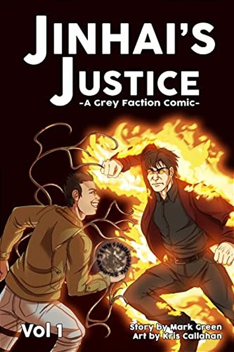 Grey Faction Comic: Jinhai's Justice-..