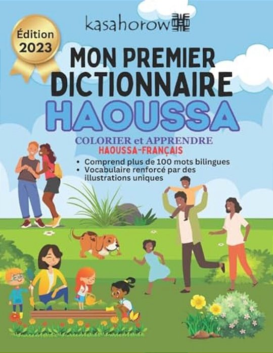 Mon Premier Dictionnaire Hausa: Colorier Et Apprendre-..