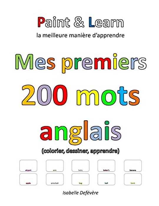 Mes Premiers 200 Mots Anglais-..