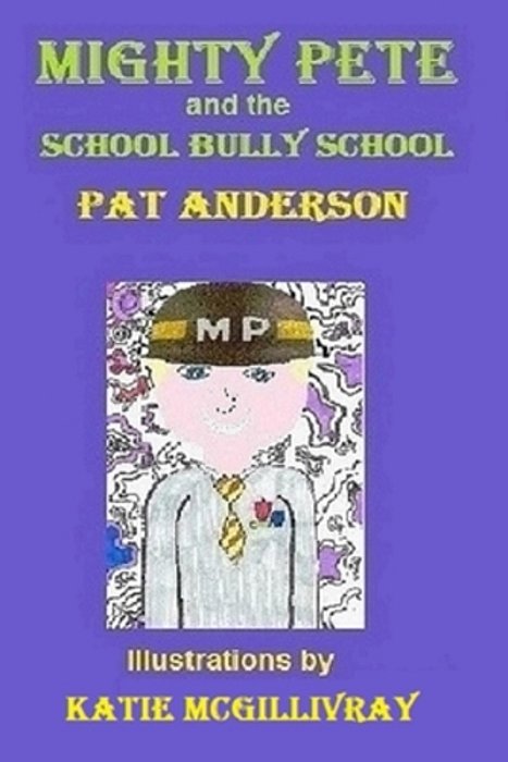 Mighty Pete And The School Bully School-..