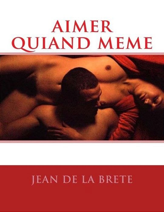 Aimer Quiand Meme-..