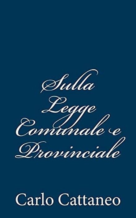 Sulla Legge Comunale E Provinciale-..