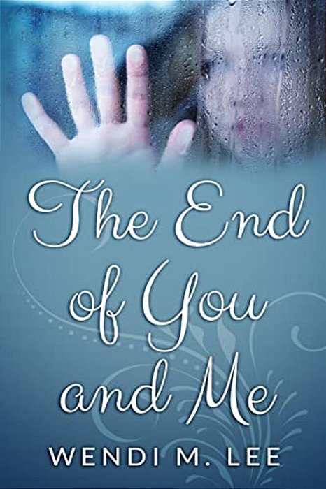 The End Of You And Me-..