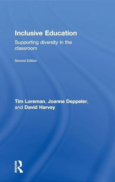 Inclusive Education: A Practical Guide To Supporting Diversity In The Classroom-..