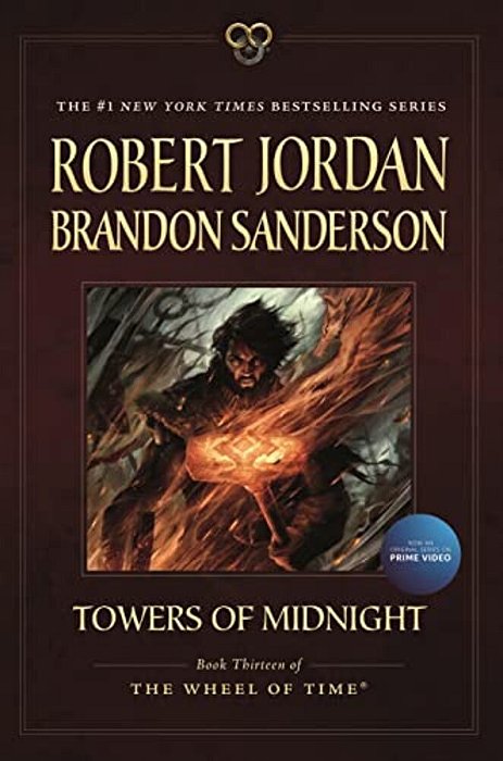 Towers Of Midnight: Book Thirteen Of The Wheel Of Time-..