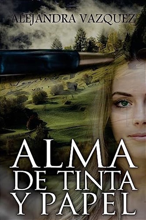 Alma De Tinta Y Papel-..