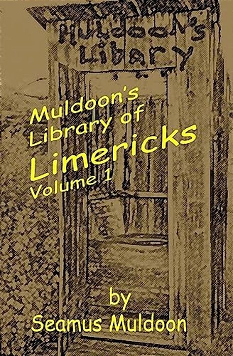 Muldoon's Library Of Limericks: Volume 1-..