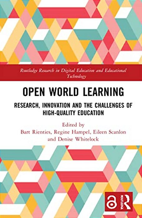 Open World Learning: Research, Innovation And The Challenges Of High-Quality Education-..