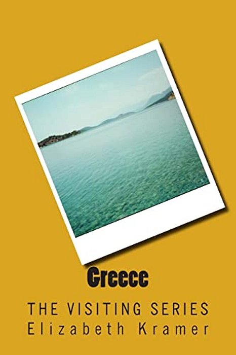 Greece: The Visiting Series-..
