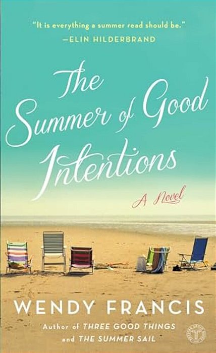 The Summer Of Good Intentions-..