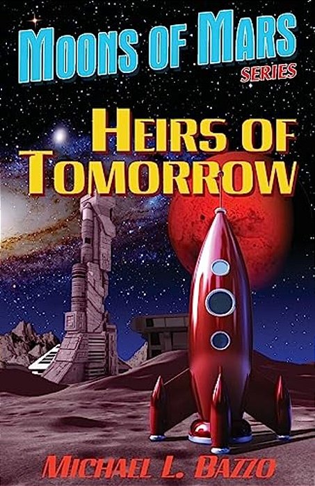 Heirs Of Tomorrow-..