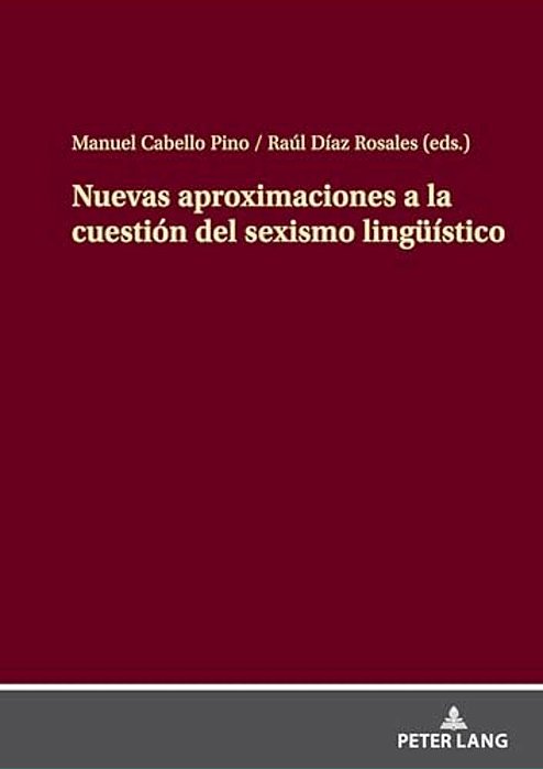 Nuevas Aproximaciones A La Cuestión Del Sexismo Lingueístico-..