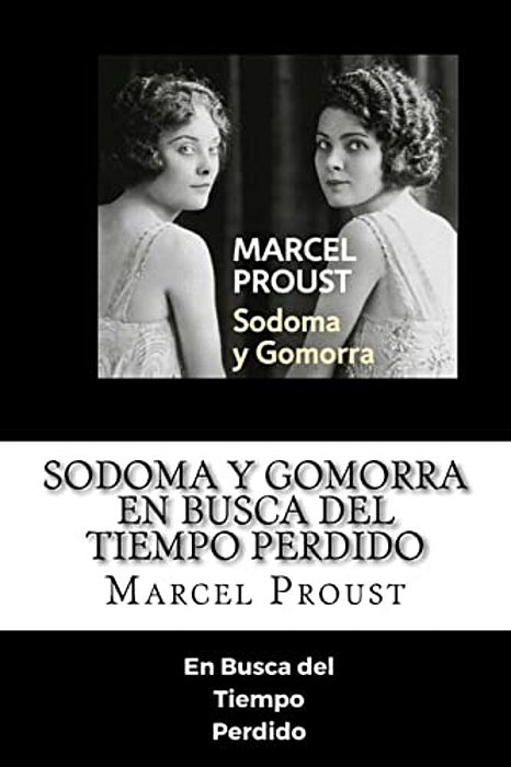 Sodoma Y Gomorra - En Busca Del Tiempo >Perdido (Spanish) Edition-..