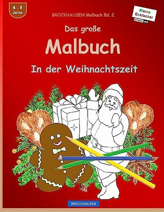 Brockhausen Malbuch Bd. 2 - Das Große Malbuch: In Der Weihnachtszeit-..