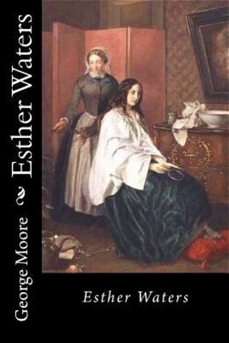 Esther Waters-..