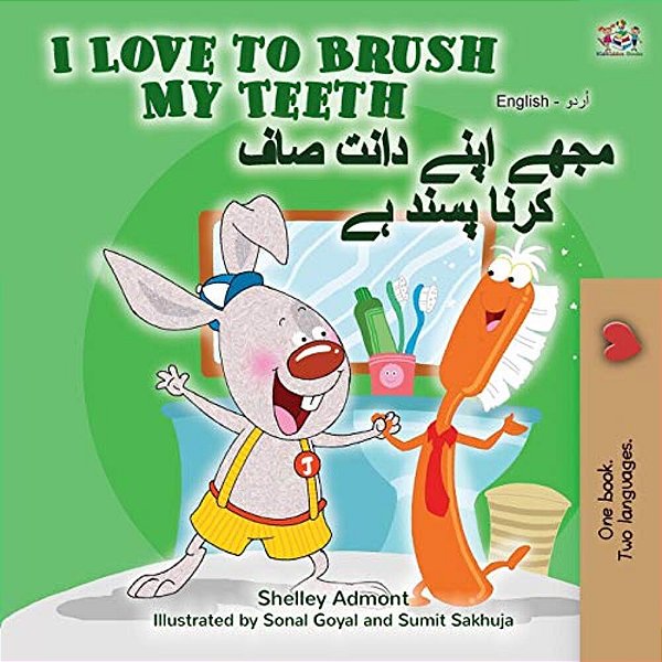 I Love To Brush My Teeth (English Urdu Bilingual Book)-..