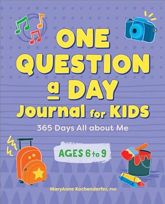 One Question A Day Journal For Kids: 365 Days All About Me-..
