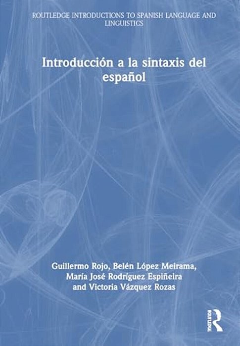 Introducción A La Sintaxis Del Español-..