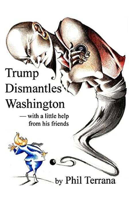 Trump Dismantles Washington: With A Little Help From His Friends-..