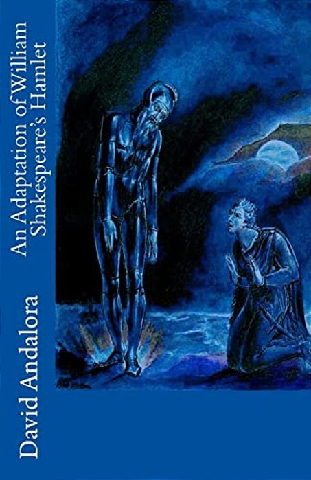 An Adaptation Of William Shakespeare's Hamlet-..