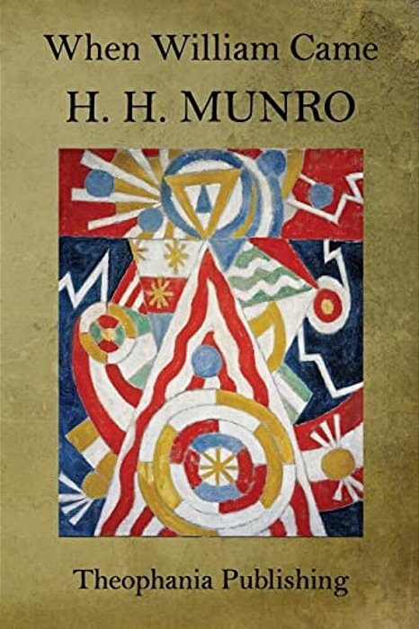 When William Came-..