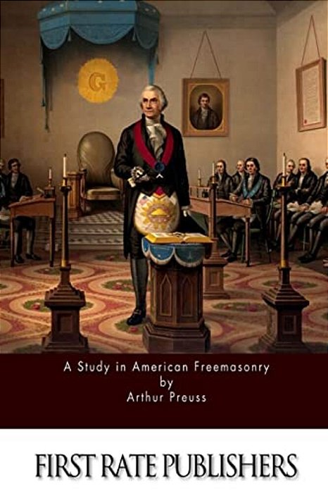 A Study In American Freemasonry-..