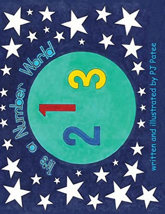 It's A Number World: Children's Picture Book-..