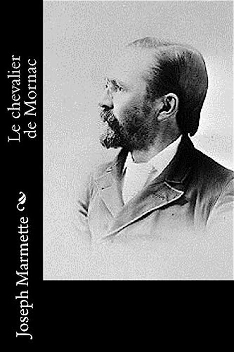 Le Chevalier De Mornac-..