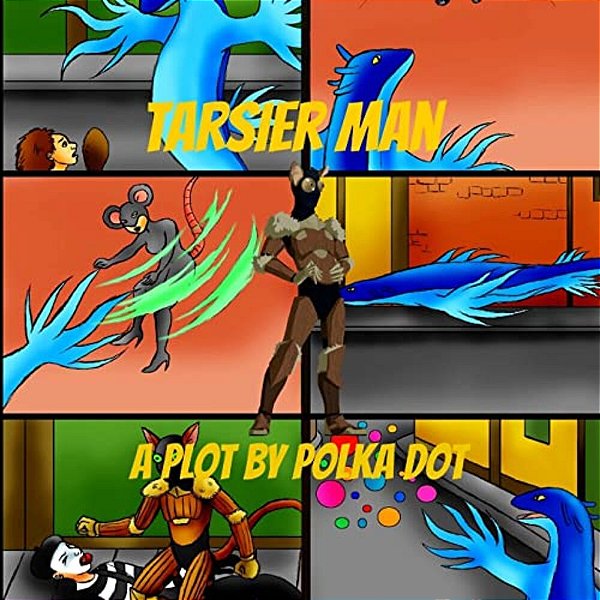 Tarsier Man: A Plot By Polka Dot-..
