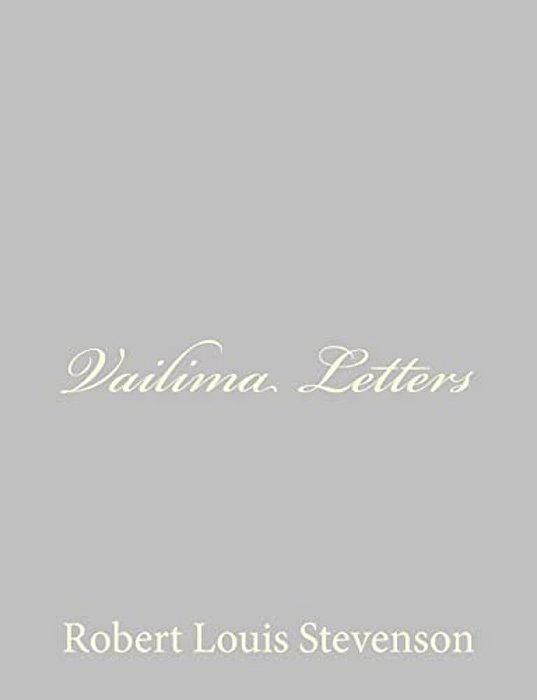 Vailima Letters-..
