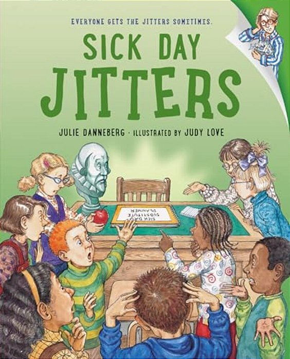 Sick Day Jitters-..